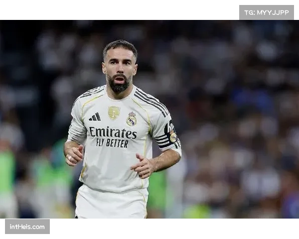 卡瓦哈尔右膝接受手术，预计缺席2-3个月